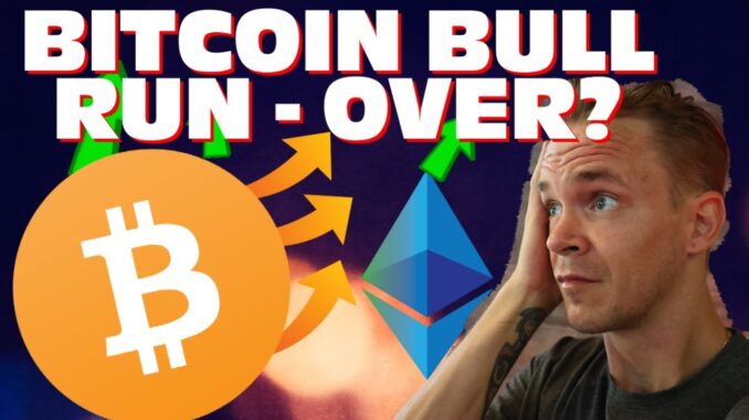 IS THE BITCOIN BULL RUN OVER?!