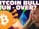 IS THE BITCOIN BULL RUN OVER?!