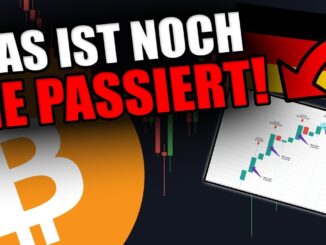 ACHTUNG!! BITCOIN MACHT ETWAS WAS WIR NOCH NIE VORHER GESEHEN HABEN [In der gesamten Geschichte...]