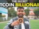 The Secret Bitcoin Billionaire
