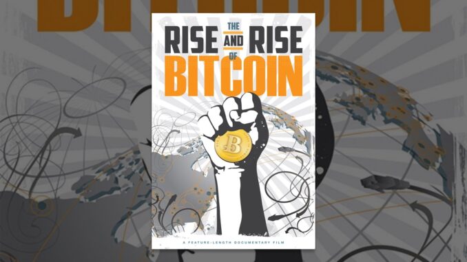 The Rise and Rise of Bitcoin