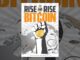 The Rise and Rise of Bitcoin