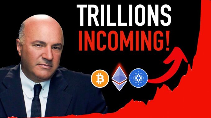 Kevin O'Leary: Trillions Coming To Crypto! 😳