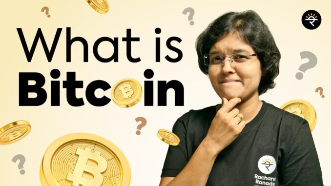 What is Bitcoin? | Shall I invest? | CA Rachana Ranade