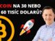 Bitcoin na 30 nebo na 60 tisíc dolarů?