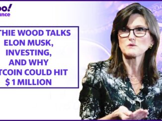 Cathie Wood on Elon Musk and Twitter, why she thinks bitcoin could reach $1 million, and more